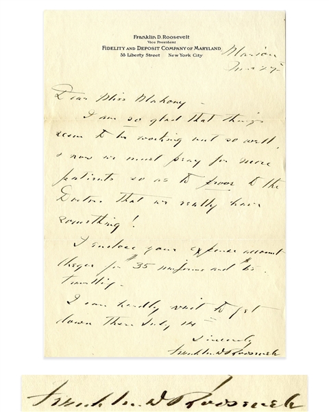 Franklin D. Roosevelt Autograph Letter Signed to Helena Mahoney, His Physical Therapist -- ''...now we must pray for more patients so as to prove to the Doctors that we really have something!...''